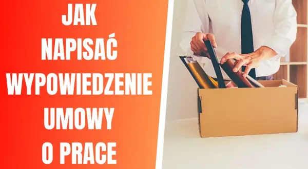 Jak poprawnie wypełnić wypowiedzenie umowy o pracę bez przykrych konsekwencji